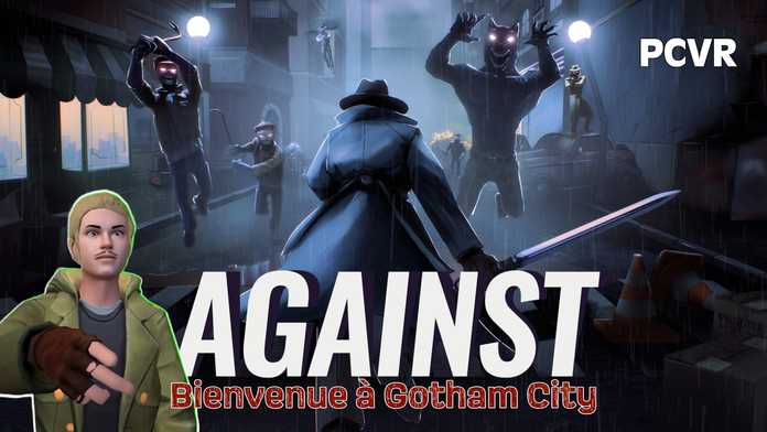 AGAINST – UN JEU DE COMBAT HYPER RYTHMÉ A L’AMBIANCE TRÈS SOMBRE