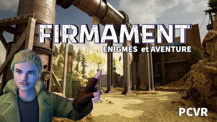 FIRMAMENT – LE JEU D’ENIGME ET DE PUZZLE LE PLUS COMPLIQUÉ À RÉSOUDRE DE LA RÉALITE VIRTUELLE ?